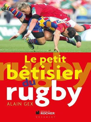 cover image of Le petit bétisier du rugby